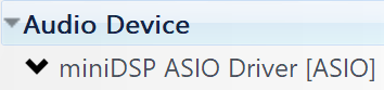 Select miniDSP ASIO driver